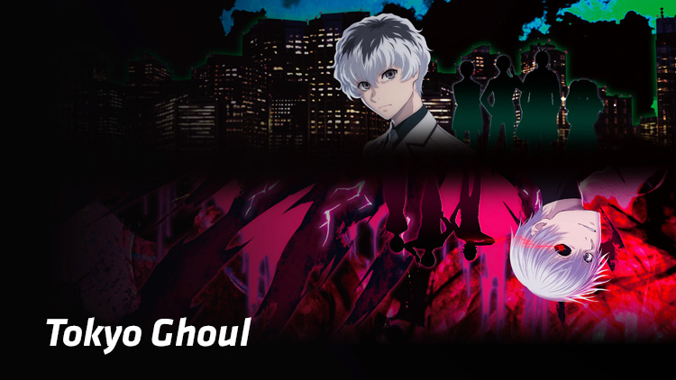 Tokyo Ghoul